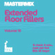 Mastermix Extended Floorfillers Volume 10